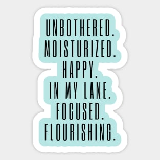 Unbothered, etc. Sticker